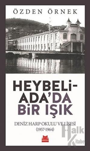 Heybeliada'da Bir Işık