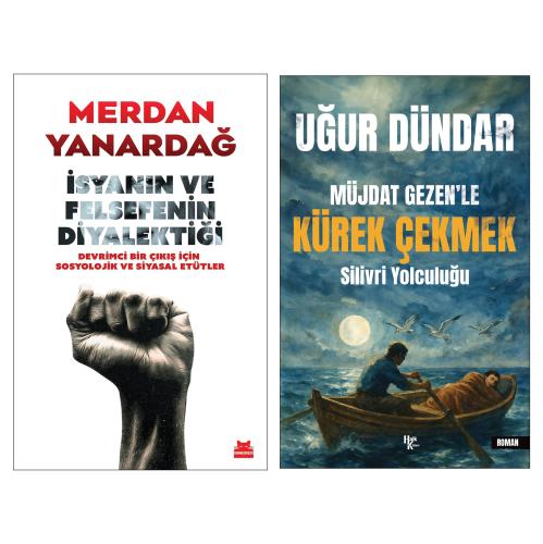 İsyanın ve Felsefenin Diyalektiği ve Müjdate Gezenle Kürek Çekmek - Ha