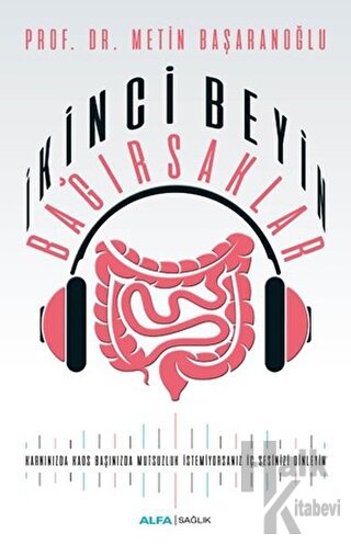 İkinci Beyin Bağırsaklar