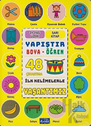 İlk Kelimelerle Yaşantımız - Yapıştır-Boya-Öğren