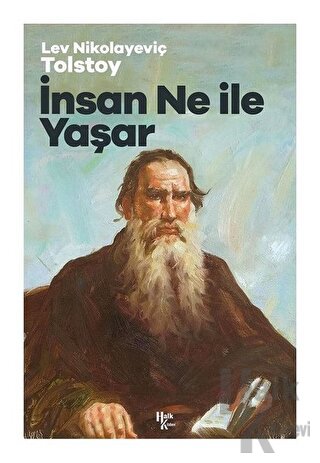 İnsan Ne İle Yaşar - Halkkitabevi