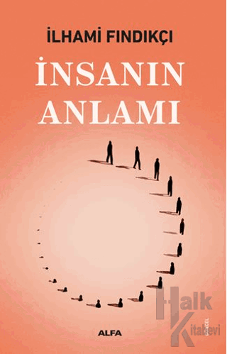 İnsanın Anlamı