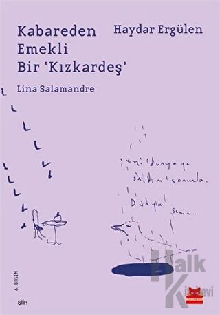 Kabareden Emekli Bir 'Kızkardeş' Lina Salamandre - Halkkitabevi