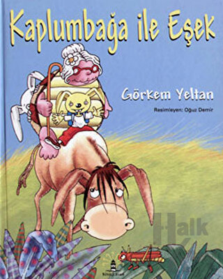 Kaplumbağa ile Eşek (Ciltli) - Halkkitabevi