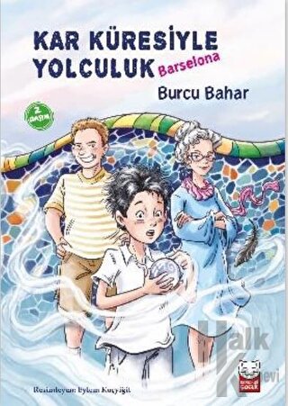 Kar Küresiyle Yolculuk - Barselona - Halkkitabevi