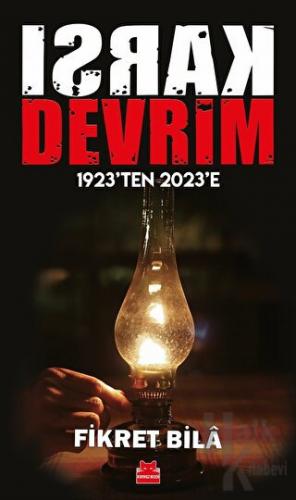 Karşı Devrim - 1923'ten 2023'e - Halkkitabevi