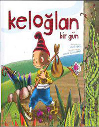 Keloğlan Bir Gün (Ciltli)