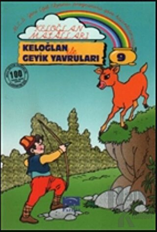 Keloğlan Masalları 9: Keloğlan ile Geyik Yavrular - Halkkitabevi