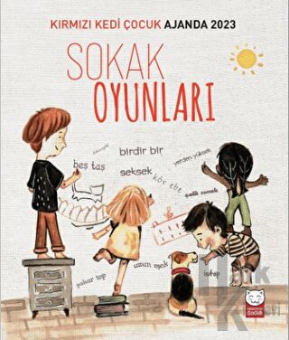 Kırmızı Kedi Çocuk Ajanda 2023 - Sokak Oyunları - Halkkitabevi