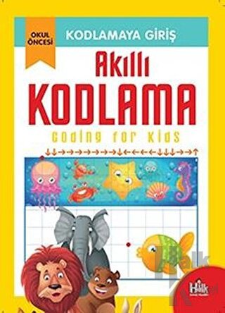 Kodlamaya Giriş - Akıllı Kodlama - Halkkitabevi