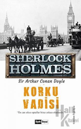 Korku Vadisi - Sherlock Holmes