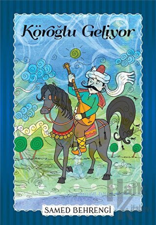 Köroğlu Geliyor