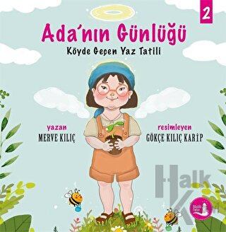 Köyde Geçen Yaz Tatili - Ada’nın Günlüğü 2