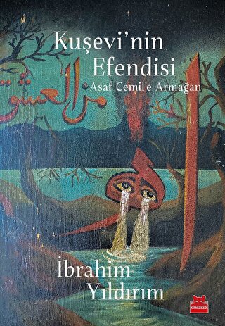Kuşevi'nin Efendisi