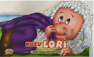 Kuzu Lori - Yavru Hayvan Hikayeleri Serisi (Ciltli) - Halkkitabevi
