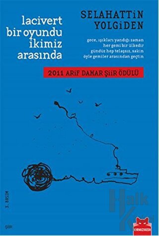 Lacivert Bir Oyundu İkimiz Arasında