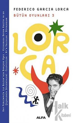 Lorca Bütün Oyunları 3 - Halkkitabevi