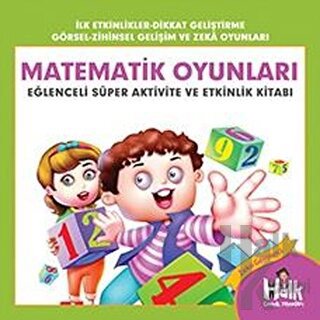 Matematik Oyunları - Eğlenceli Süper Aktivite ve Etkinlik Kitabı - Hal