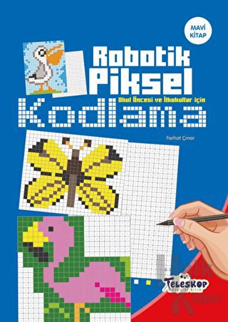 Mavi Kitap - Robotik Piksel Kodlama -Teleskop - Halkkitabevi