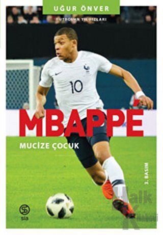 Mbappe - Mucize Çocuk