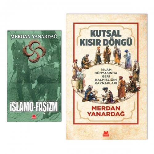 Merdan Yanardağ - Kutsal Kısır Döngü - İslamofaşizm