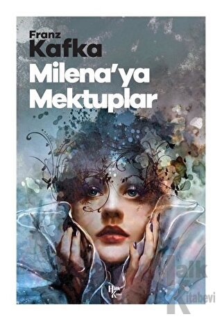 Milena’ya Mektuplar