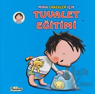 Minik Erkekler İçin Tuvalet Eğitimi