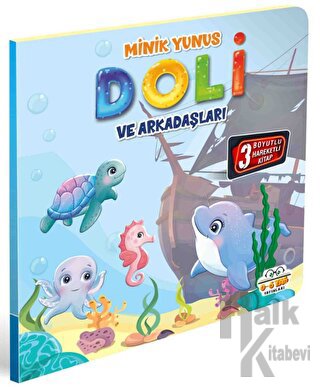 Minik Yunus Doli ve Arkadaşları