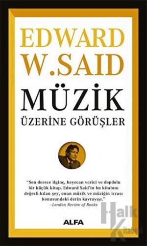 Müzik Üzerine Görüşler