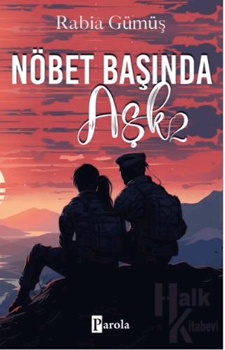 Nöbet Başında Aşk - 2