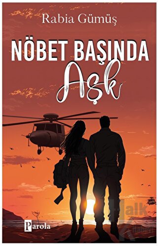 Nöbet Başında Aşk
