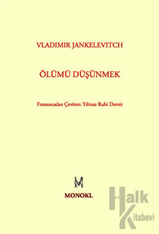 Ölümü Düşünmek - Halkkitabevi