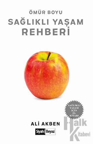 Ömür Boyu Sağlıklı Yaşam Rehberi