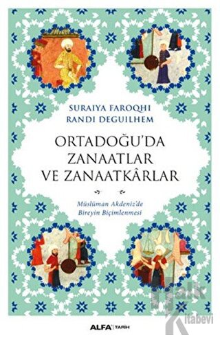 Ortadoğu’da Zanaatlar ve Zanaatkarlar