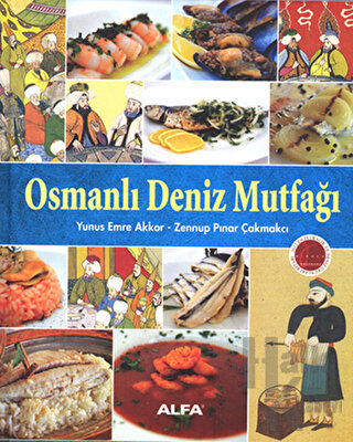 Osmanlı Deniz Mutfağı (Ciltli)
