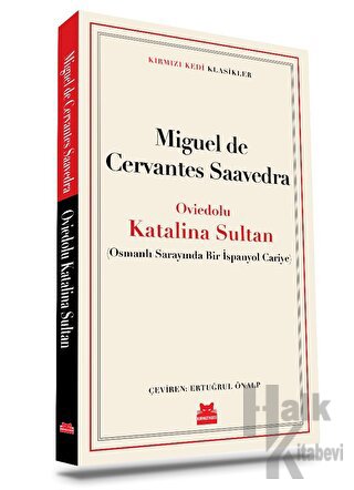 Oviedolu Katalina Sultan (Osmanlı Sarayında Bir İspanyol Cariye)