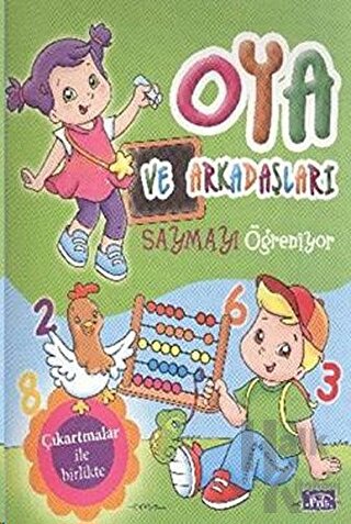 Oya ve Arkadaşları Saymayı Öğreniyor - Halkkitabevi