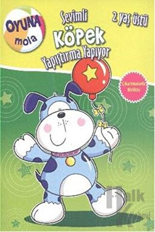 Oyuna Mola : Sevimli Köpek Yapıştırma Yapıyor - Halkkitabevi