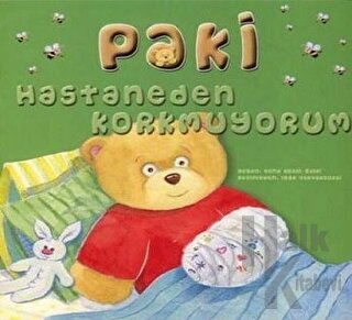 Paki Hastaneden Korkmuyorum - Halkkitabevi