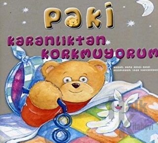 Paki Karanlıktan Korkmuyorum - Halkkitabevi