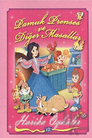 Pamuk Prenses ve Diğer Masallar - Halkkitabevi