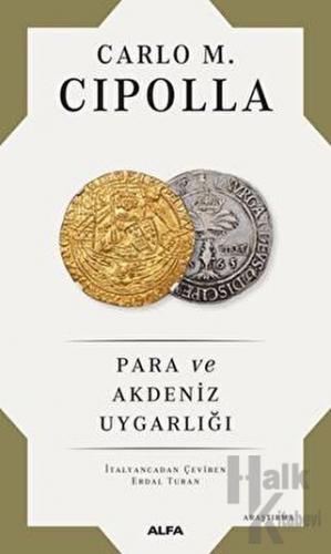 Para Ve Akdeniz Uygarlığı