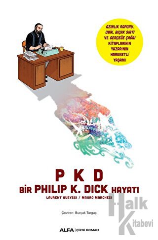 Pkd Bir Phılıp K. Dıck Hayatı - Halkkitabevi