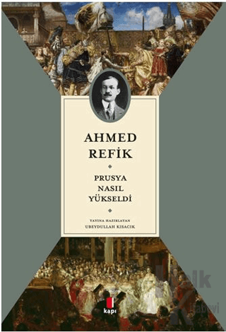 Prusya Nasıl Yükseldi - Halkkitabevi