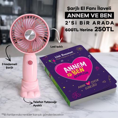 Şarjlı El Fanı İlaveli Annem ve Ben Aramızda - Halkkitabevi