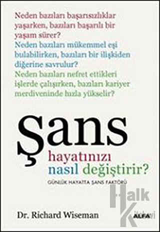 Şans Hayatınızı Nasıl Değiştirir?