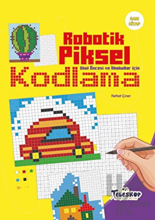 Sarı Kitap - Robotik Piksel Kodlama - Teleskop - Halkkitabevi
