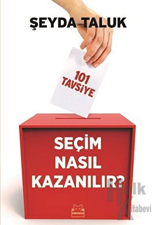 Seçim Nasıl Kazanılır?
