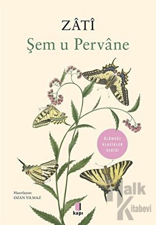 Şem u Pervane - Zati