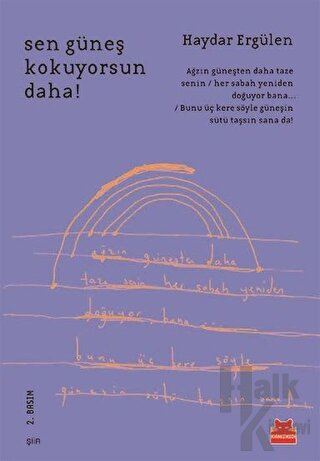 Sen Güneş Kokuyorsun Daha!